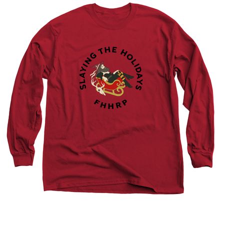 Slaying the Holidays-FHHRP Emergency Fund&nbsp;&nbsp;, a Cardinal Red Classic Long Sleeve Tee