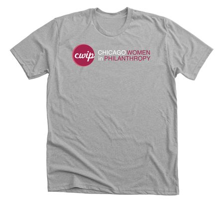 Chicago Women in Philanthropy&nbsp;(white text), a Athletic Heather Premium Unisex Tee