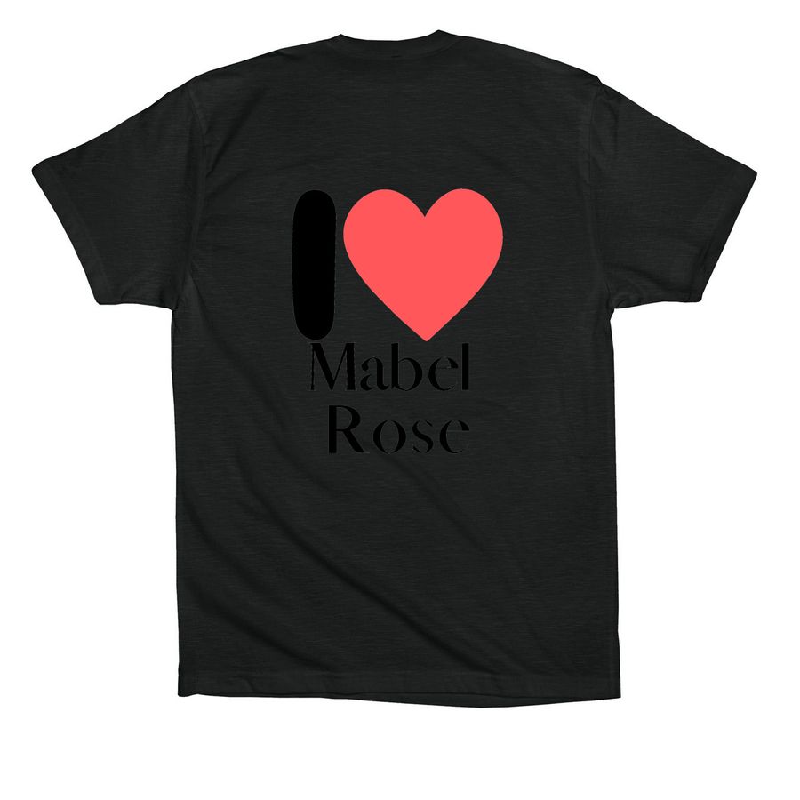 I love Mabel Rose, a Vintage Black Premium Cotton Tee (back-view)