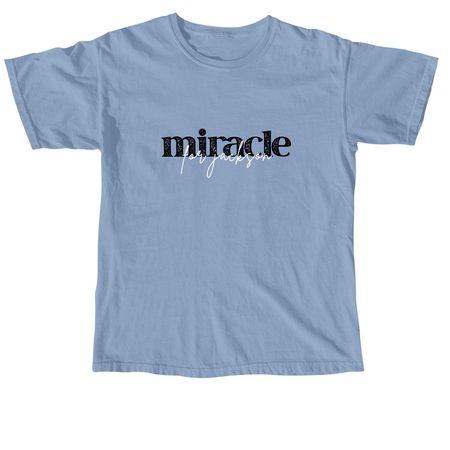 Miracle for Jackson, a Washed Denim Comfort Colors Unisex Tee