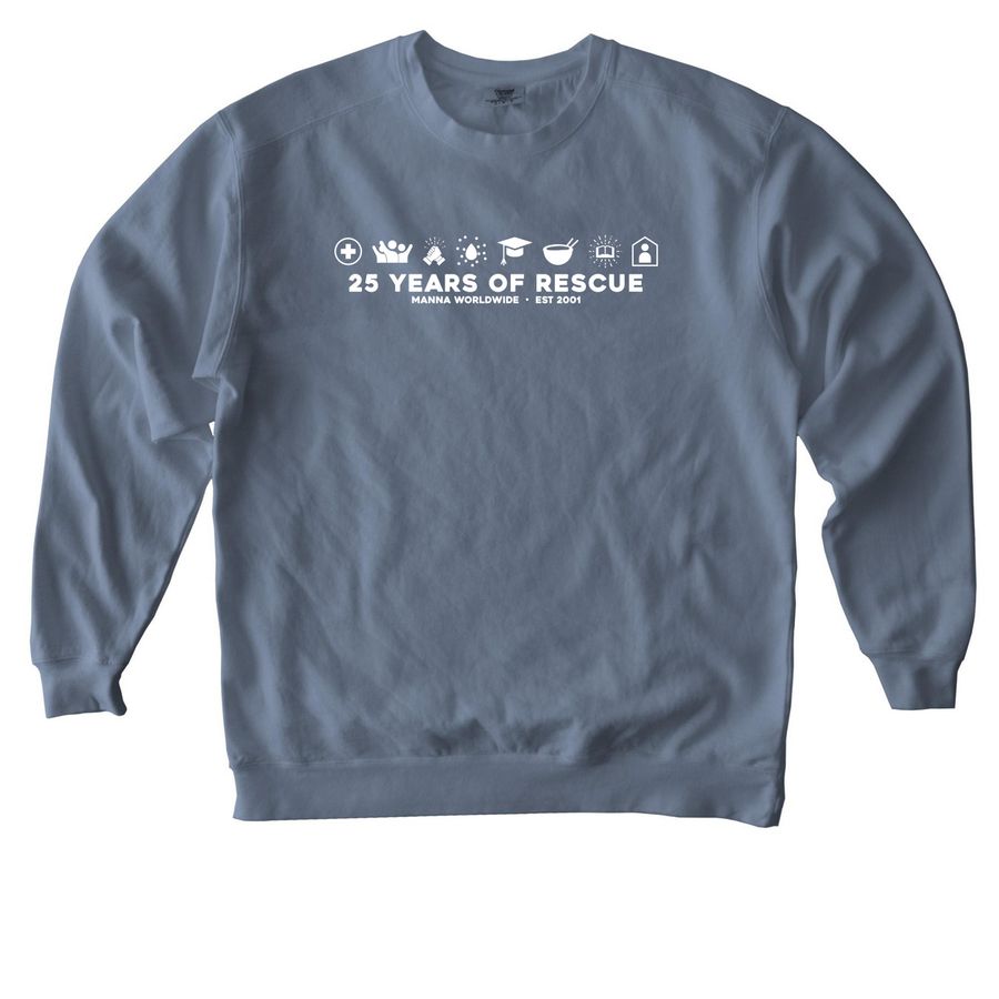 25 Years of Rescue Crewneck, a Blue Jean Comfort Colors Crewneck Sweatshirt