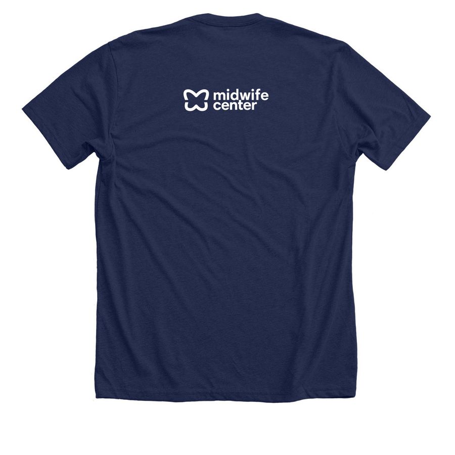Support Your Local Birth Center, a Solid Navy Blend Premium Unisex Tee (back-view)