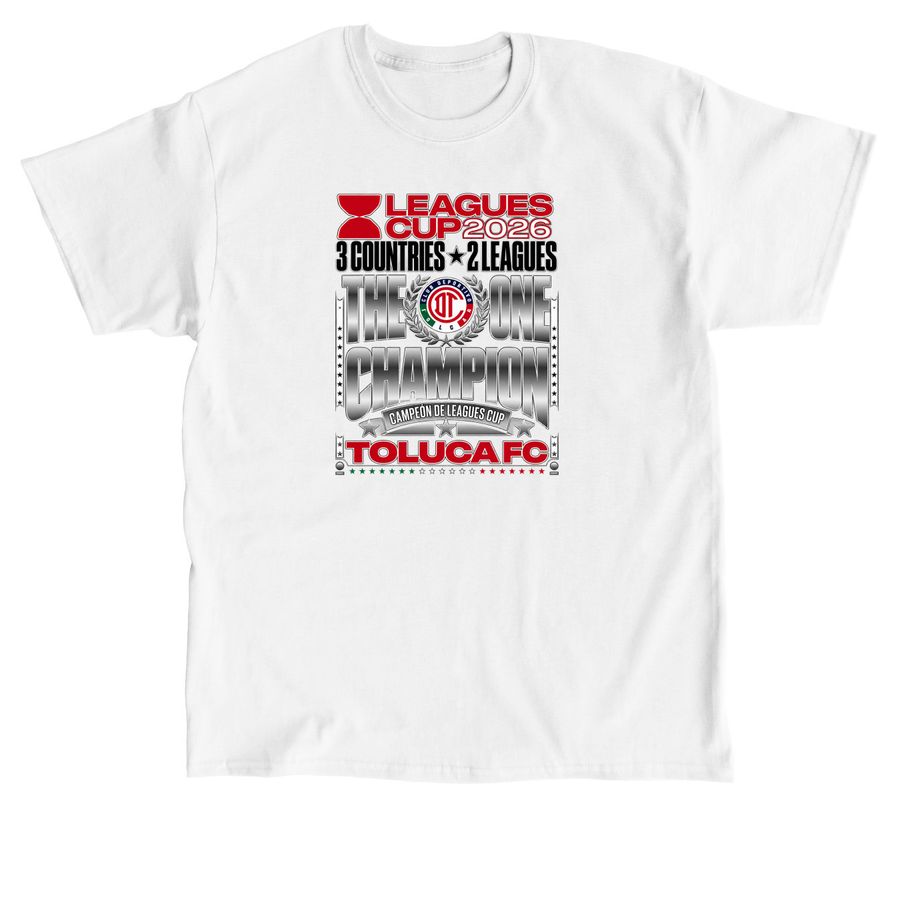 Official Toluca FC Leagues Cup 2026 Champions, a White Classic Unisex Tee