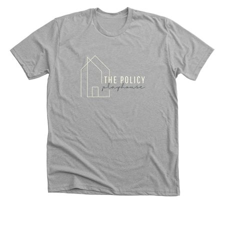 Policy Playhouse Merch, a Athletic Heather Premium Unisex Tee