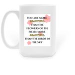 You Are Beautiful, a White Large Coffee Mug (back-view)