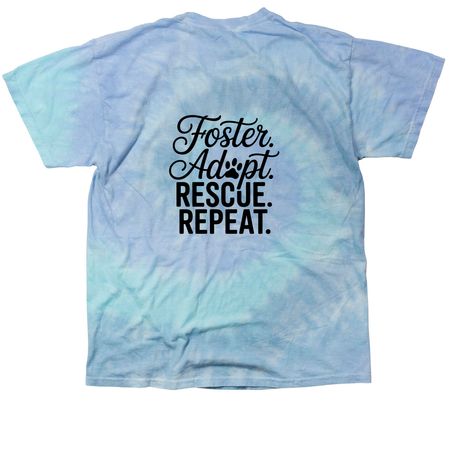CCA-Foster Adopt Rescue Repeat, a Lagoon Classic Tie Dye Tee