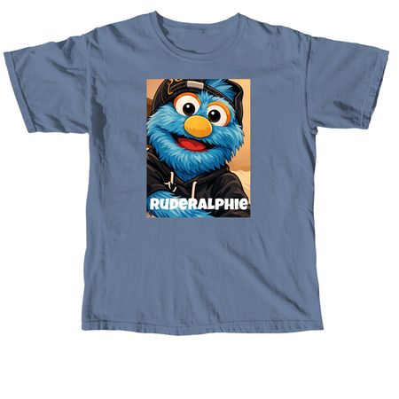 RudeRalphie, a Blue Jean Comfort Colors Unisex Tee