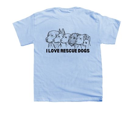 I LOVE RESCUE DOGS, a Light Blue Youth Unisex Tee