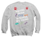THESE T-SHIRTS SAVES LIVES, a Sport Grey Crewneck Sweatshirt (back-view)