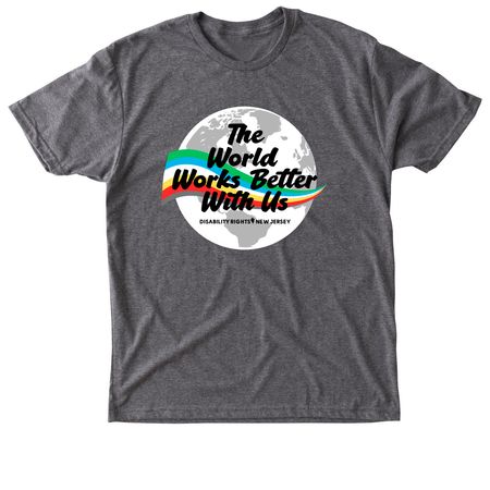 The World Works Better With Us, a Premium Heather Triblend Unisex Tee