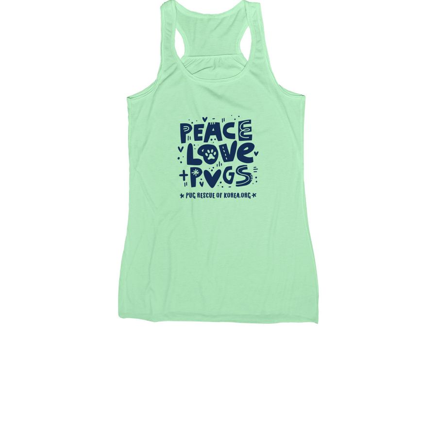 Pug Rescue of Korea Peace, Love + Pugs, a Mint Women's Racerback