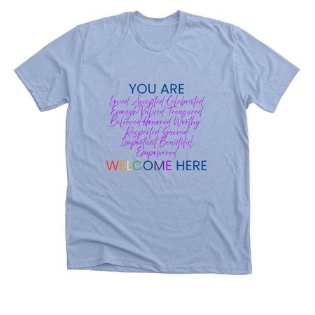2026 Pride "You Are", a Heather Baby Blue Premium Unisex Tee