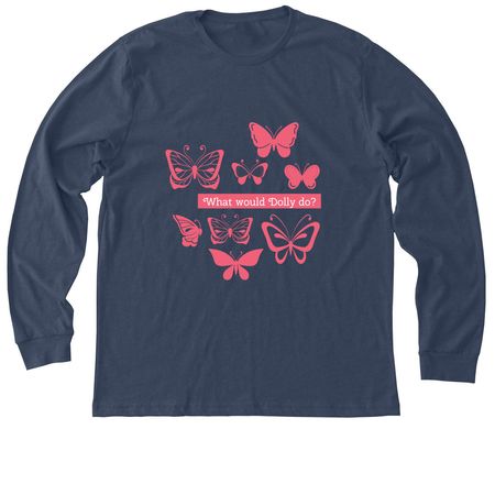 What would Dolly do?, a Heather Navy Premium Long Sleeve Tee