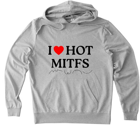 I heart hot mitfs, a Granite Grey Heather Allmade Organic French Terry Pullover Hoodie