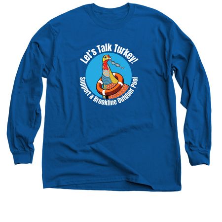 Let's Talk Turkey! Blue and Red, a Royal Blue Classic Long Sleeve Tee
