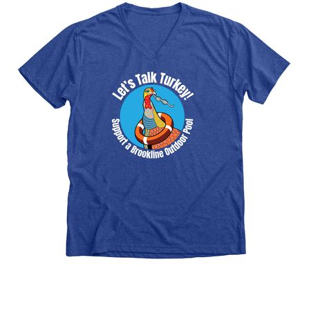 Let's Talk Turkey! Blue and Red, a Heather True Royal Premium V-Neck Tee