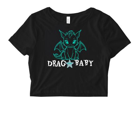 Drag Baby, a Black Women's Fitted Cropped Tee
