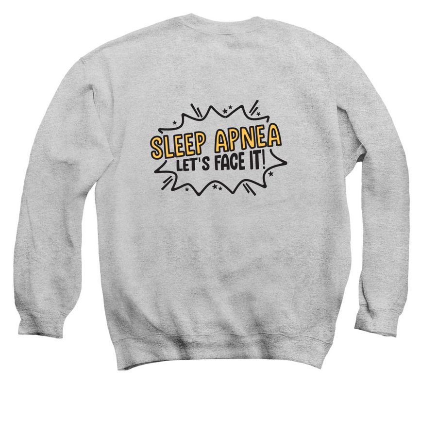Sleep Apnea Awareness 2026, a Sport Grey Crewneck Sweatshirt (back-view)