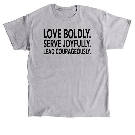 Love Boldly Bold, a Sport Grey Classic Unisex Tee