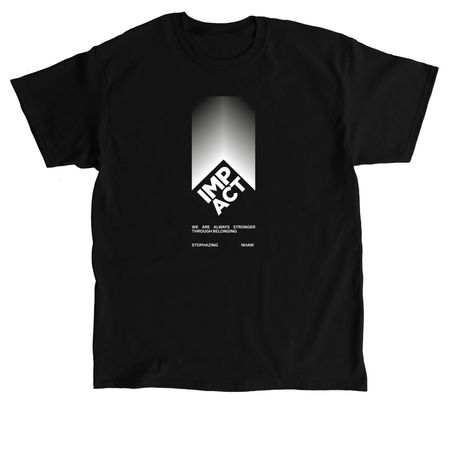 Make an Impact - Dark, a Black Classic Unisex Tee
