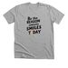 Be The Reason Someone Smiles, a Athletic Heather Premium Unisex Tee