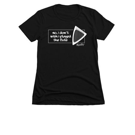"no, i don't wish i played the flute", a Black Women's Slim Fit Tee