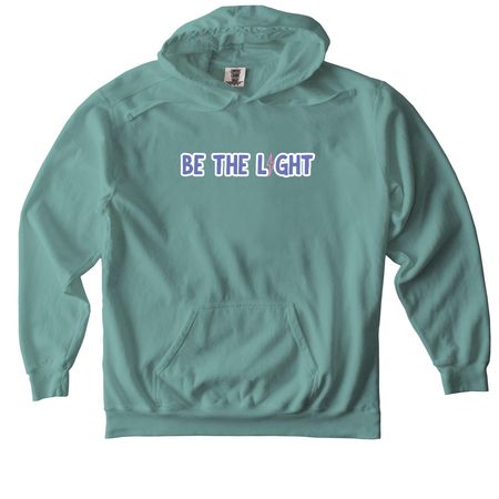 Be the Light!!, a Seafoam Comfort Colors Pullover Hoodie