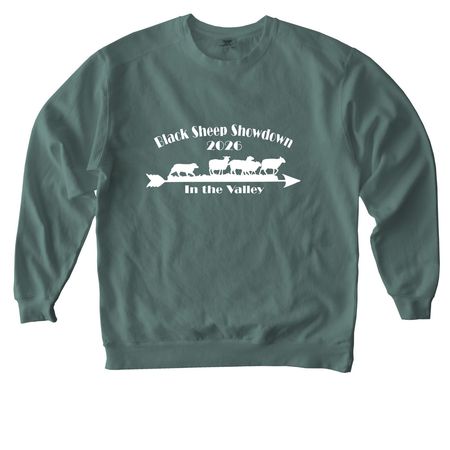 2026 Black Sheep Showdown (Front, White Logo), a Blue Spruce Comfort Colors Crewneck Sweatshirt