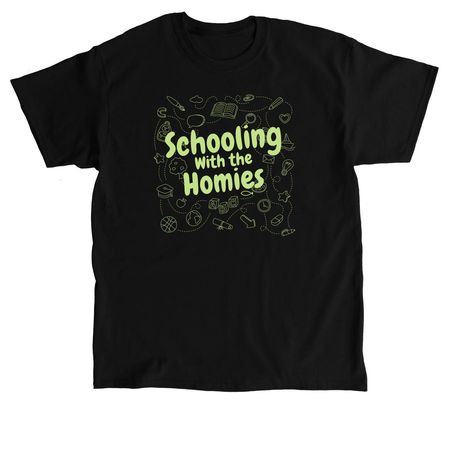 Schooling With the Homies ?, a Black Classic Unisex Tee