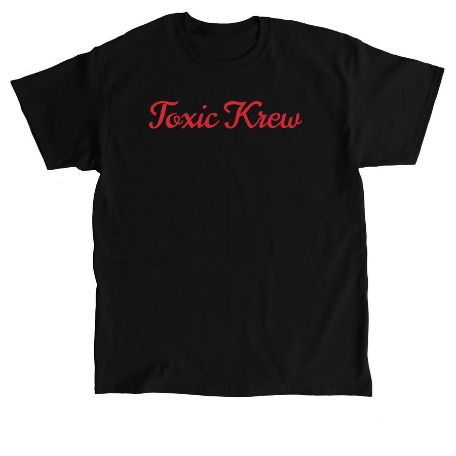 Toxic Krew, a Black Classic Unisex Tee