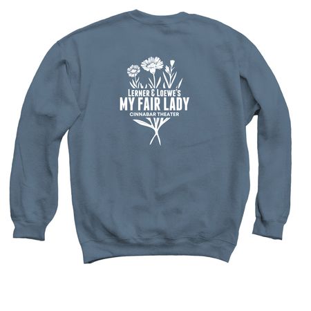 My Fair Lady Merch with Cinnabar Logo, a Indigo Crewneck Sweatshirt