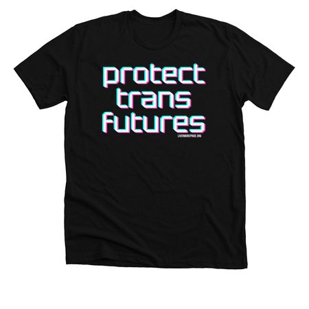 Protect Trans Futures, a Solid Black Blend Premium Unisex Tee