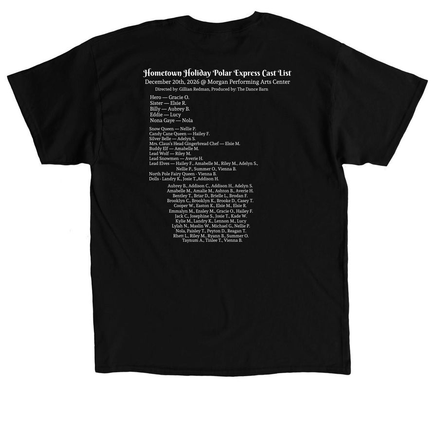 2026 Polar Express Cast Shirt- NEW, a Black Classic Unisex Tee (back-view)