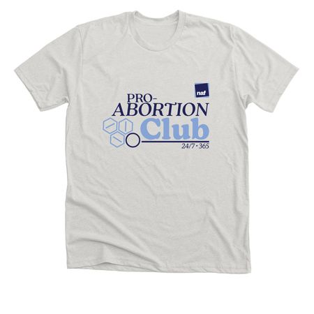 Pro-Abortion Club, a Heather Cement Premium Unisex Tee