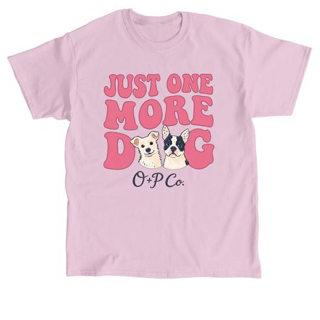 Just One More Dog, a Light Pink Classic Unisex Tee