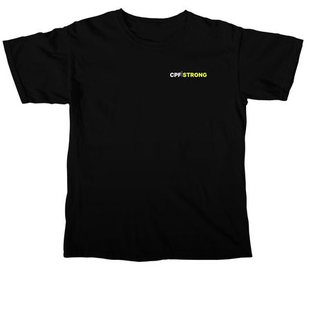CPF/STRONG, a Black Comfort Colors Unisex Tee
