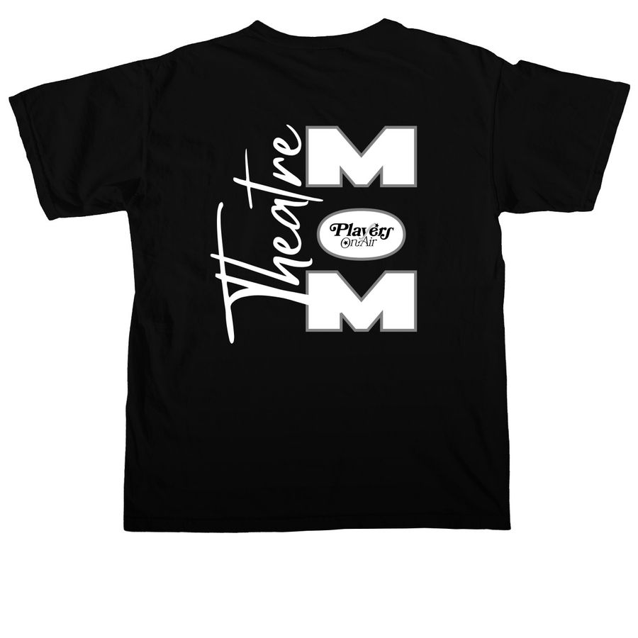 POA - Theatre Mom, a Black Comfort Colors Unisex Tee