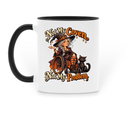 Not My Coven, Not My Problem&nbsp;, a Black Two-Tone Ceramic Mug (back-view)