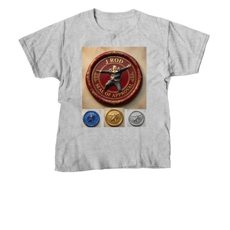 JRod?s Seal of Approval&nbsp;, a Sport Grey Youth Unisex Tee