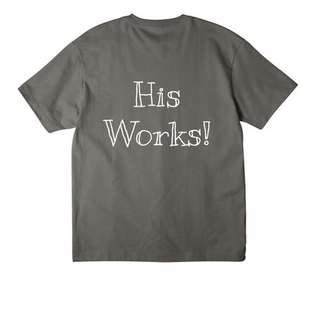 His Works!, a Asphalt Unisex Heavyweight Tee (back-view)