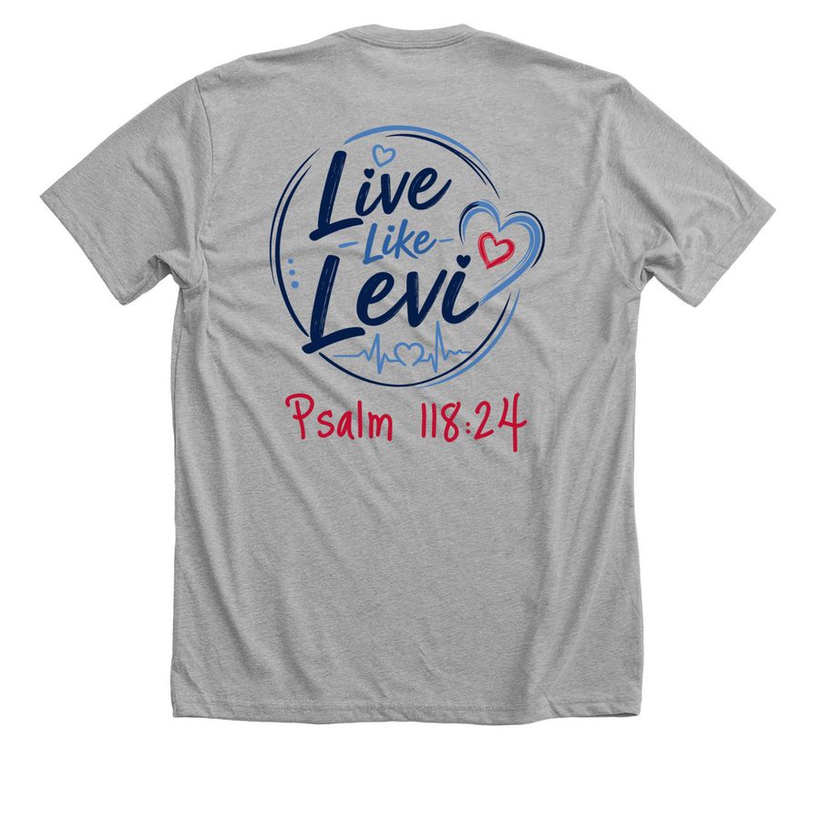 Live Like Levi, a Athletic Heather Premium Unisex Tee (back-view)