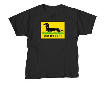 Don't Tread. Don't Trip., a Black Youth Unisex Tee