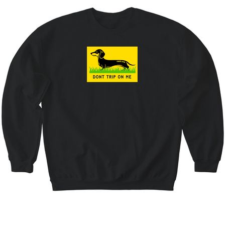 Don't Tread. Don't Trip., a Black Softstyle Crewneck Sweatshirt