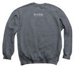 Every Body Shirts, a Dark Heather Crewneck Sweatshirt (back-view)