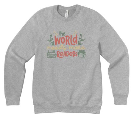 The World Needs More Readers, a Athletic Heather Premium Raglan Crewneck Sweatshirt