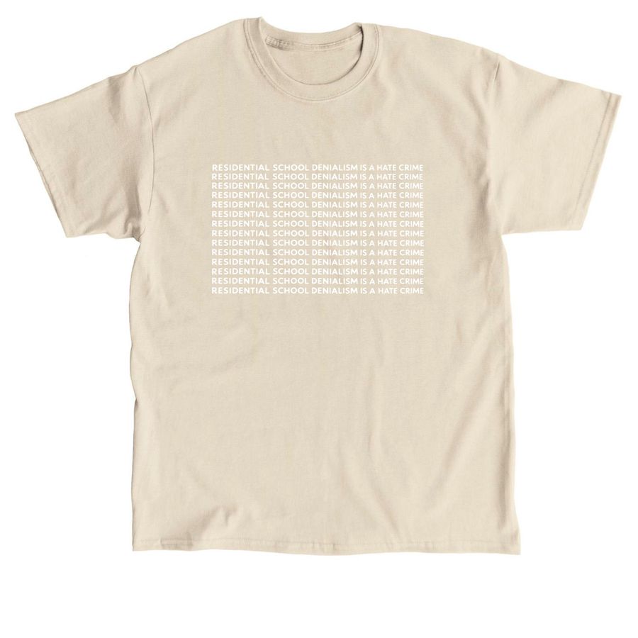 Residential School Denialism Is a Hate Crime, a Sand Classic Unisex Tee