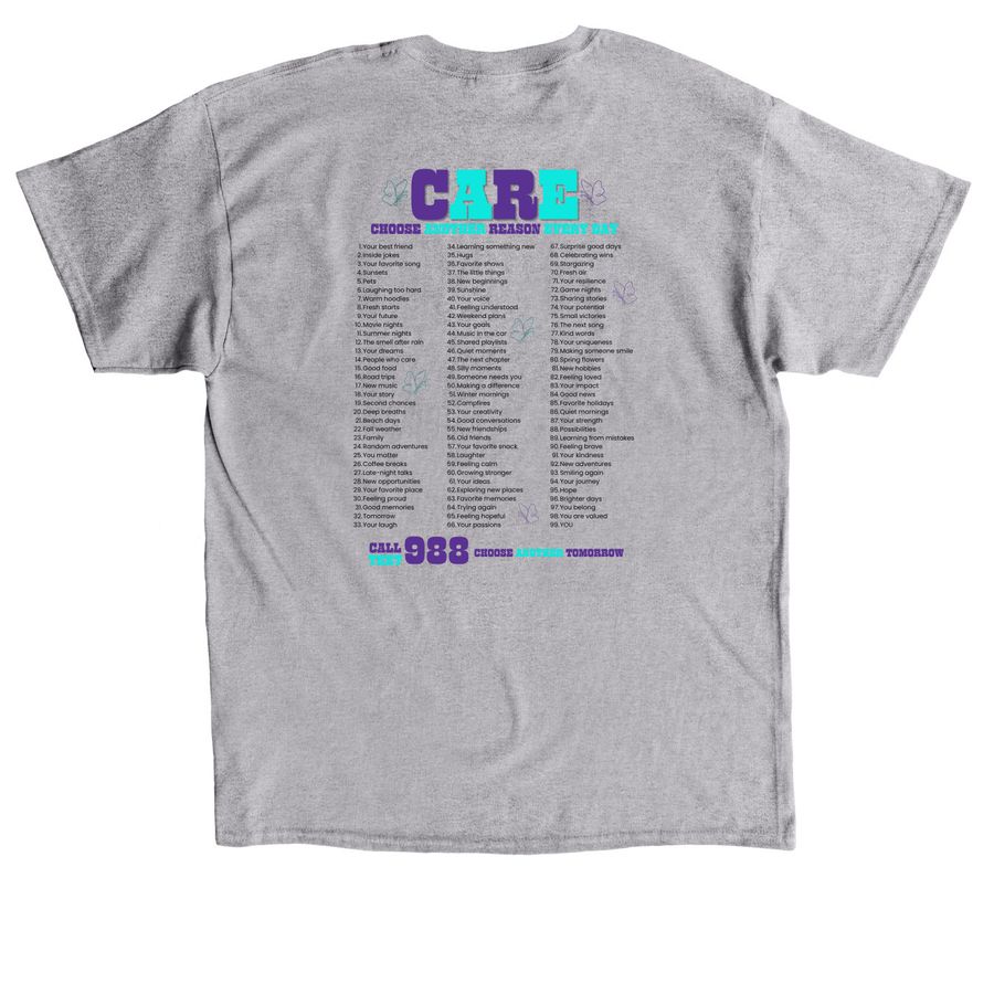 Choose Another Reason Every Day, a Sport Grey Classic Unisex Tee (back-view)