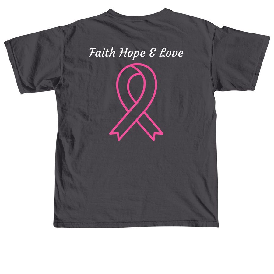 Support Steph in her Breast cancer journey, a Graphite Comfort Colors Unisex Tee (back-view)