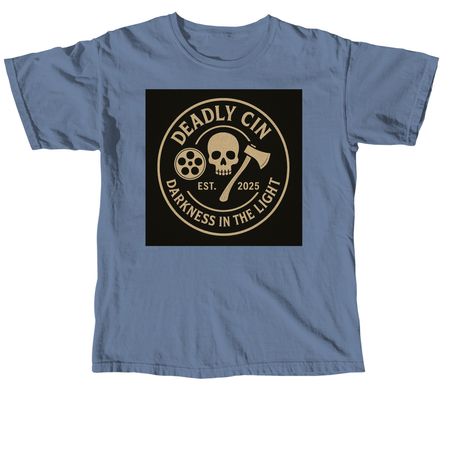 Deadly Cin Classic Brand T-Shirt&nbsp;, a Blue Jean Comfort Colors Unisex Tee