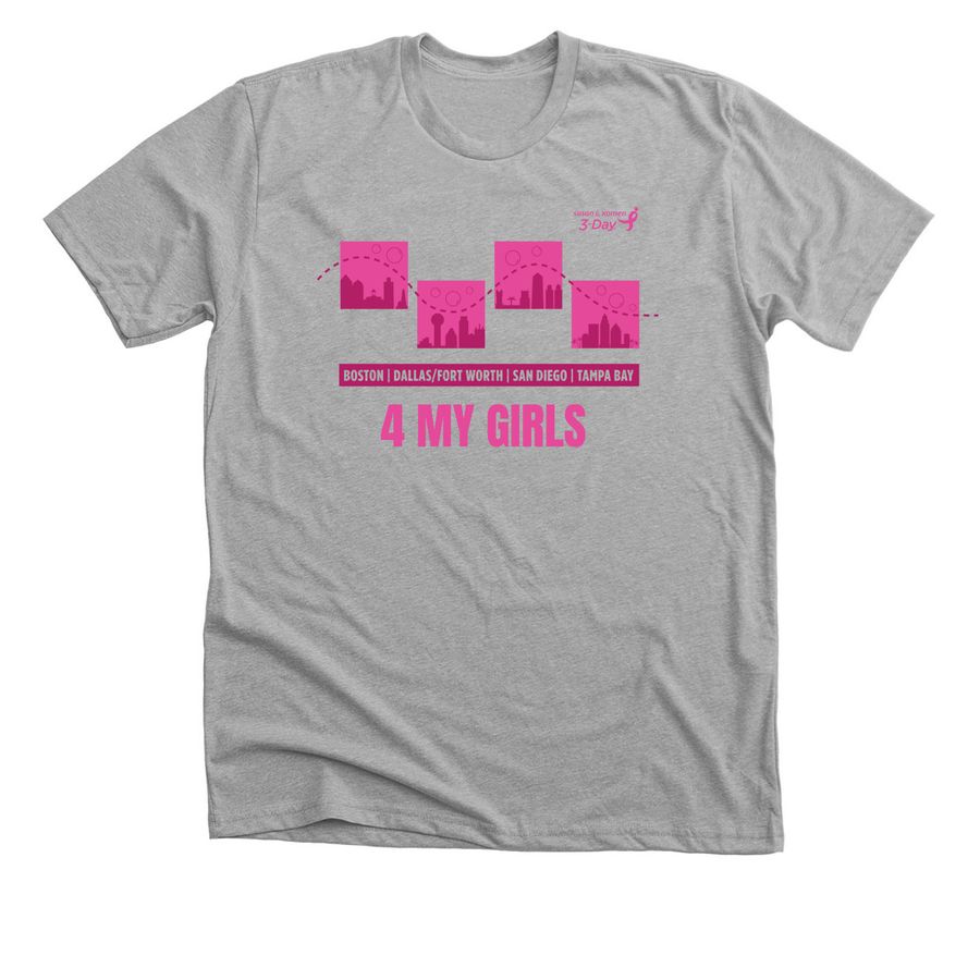 4 MY GIRLS- Susan G. Komen 3-Day, a Athletic Heather Premium Unisex Tee